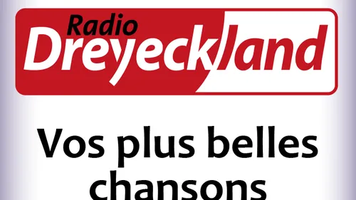 Dreyeckland vos plus belles chansons